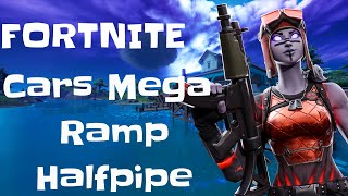 FORTNITE Cars Mega Ramp Halfpipe by porkmodz Map Code 7035 8806 0338 Version 4 Other Player [upl. by Odab]