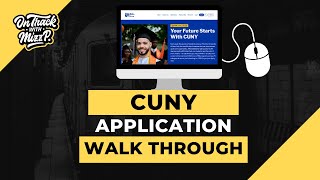 How To Apply To CUNY The Complete Guide [upl. by Aurelius]