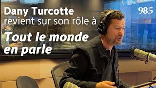 Dany Turcotte se confie sans filtre sur son départ de Tout le monde en parle [upl. by Quitt560]