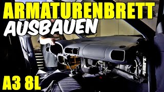 AUDI A3 8L ARMATURENBRETT AUSBAUEN TUTORIAL  ANLEITUNG [upl. by Nifares524]