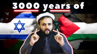 3000 Years of Israel Vs Palestine  The Kohistani [upl. by Rorrys]