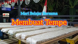 mari belajar bersama membuat tempe [upl. by Haugen824]