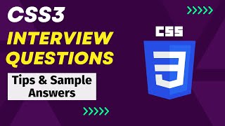 CSS3 Interview Questions and Answers  For Freshers and Experienced Candidates [upl. by Ojyma]