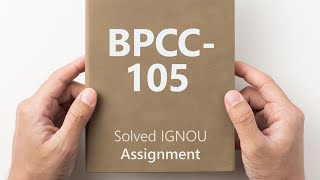 BPCC105 solved assignment 202425  BPCC105 solved assignment 2025  BPCC105 assignment [upl. by Driskill]