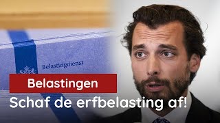 Baudet tegen Staatssecretaris Snel Schaf de Erfbelasting af in plaats van de Dividendbelasting [upl. by Bobina968]