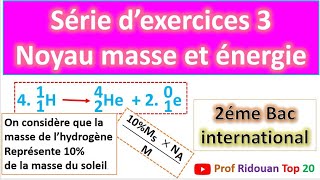 Exercice corrigé noyau masse et énergie le défaut de masse du soleil [upl. by Burton]