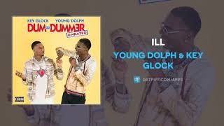 Young Dolph amp Key Glock  Ill AUDIO [upl. by Acinoj]