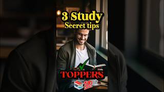 3 Study Secret tips to be a topper how any exam📚💯 motivation shorts studytips trending viral [upl. by Suzzy]