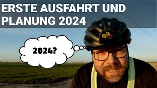 Erste Fahrt und Ausblick 2024 [upl. by Nera]