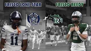 5A FRISCO DISTRICT CHAMPIONSHIP 9 Frisco Lone Star vs Frisco Reedy 2024 Texas High School Football [upl. by Aetnahs758]