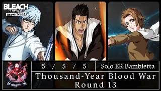 Bleach Brave Souls  Solo Epic Raid Bambietta Basterbine  TYBW Round 13 [upl. by Fernando955]