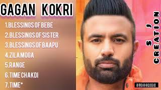 Gagan Kokri hit songs 2021🎶 Gagan Kokri all songs 🎶Gagan kokri mashup song🎶Gagan kokri top song 2021 [upl. by Haidabo]