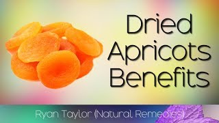 Dried Apricots Benefits for Health [upl. by Shelbi]