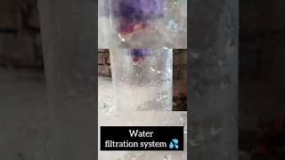 Water filtration system 💦shorts trending science experiment shorts [upl. by Ahsaela]