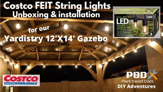 DIY Yardistry 12x14 gazebo Coscto LED String Light unboxing and installation  PBD DIY Adventures [upl. by Merline]