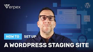 How to Set Up a WordPress Staging Site [upl. by Nyladam]