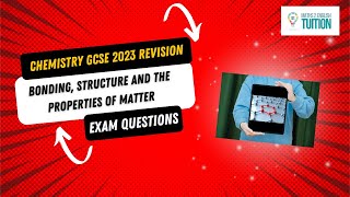 Chemistry GCSE 2023 Exam Revision  Bonding Structure and the Properties of Matter [upl. by Beare]