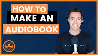 How to Make an Audiobook [upl. by Rennug]