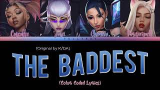 The Baddest  Cupcakke Jiafei Shenseea Noseporque111 Color Coded Lyrics Original by KDA [upl. by Etneciv]