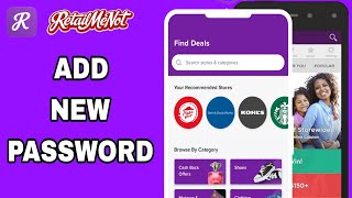 How To Add New Password On RetailMeNot App [upl. by Christiansen]