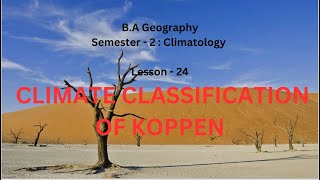 24 CLIMATE CLASSIFICATION OF KOPPEN [upl. by Ethbin]