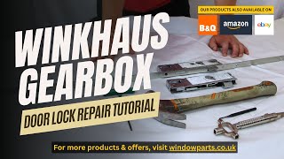 How to Change the Winkhaus Gearbox  Door Lock Repair Tutorial [upl. by Eilah]