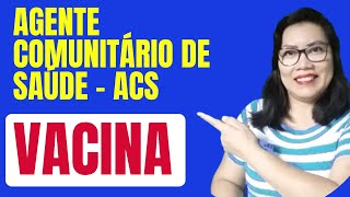 QUESTÕES SOBRE VACINA PARA AGENTE COMUNITÁRIO DE SAÚDE  ACS  AULA 1 [upl. by Nylear95]