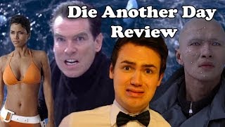 Die Another Day Review [upl. by Suirtimed]