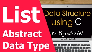 Data Structure List as abstract data type  Data Structure using C Hindi  Urdu [upl. by Atilemrac]