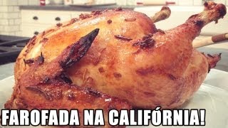 Farofada na Califórnia  Frango com Farofa [upl. by Lily]