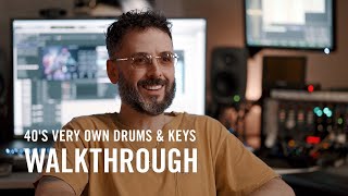 40’S VERY OWN DRUMS amp KEYS Walkthrough with Drake producer Noah “40” Shebib  Native Instruments [upl. by Esilenna]