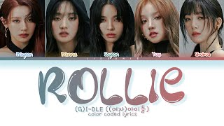 GIDLE Rollie Lyrics Color Coded Lyrics [upl. by Joh]