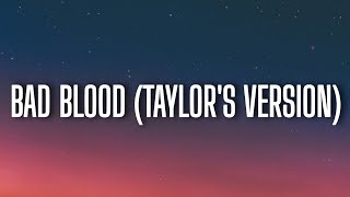 Taylor swift  Bad Blood Taylors version lyrics [upl. by Eelyma]