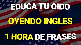 ✅ 100 FRASES ÚTILES PARA EDUCAR TU OIDO EN INGLÉS ✨ ESCUCHA REPITE Y APRENDE 👨‍🏫 [upl. by Yanahs]