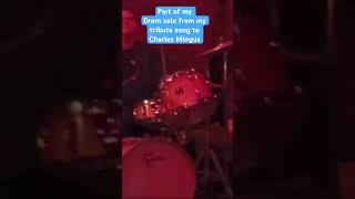 Drum solo from my Mingus tribute song drums drumsolo shorts vlog drumdaily jazzdrums solo [upl. by Rramed]