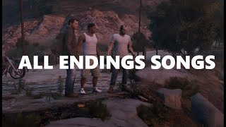 GTA V  All Endings Songs [upl. by Otilia181]