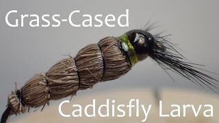 Grasscased Caddisfly Larva Fly Pattern [upl. by Llenrad]