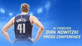 41 Forever Dirk Nowitzki Jersey Retirement Press Conference [upl. by Casta]