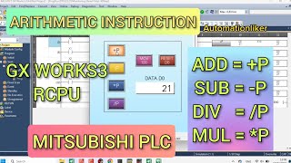 GX Works3  ADD P SUB P MUL P DIV P Mitsubishi PLC RCPU Tutorial With HMI Simulation [upl. by Llerrah117]