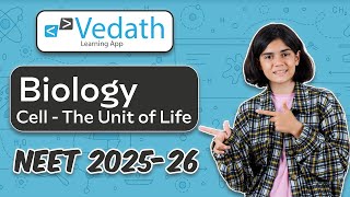 Lecture 14 Cell  The Unit of Life  NEET 202526  Pragami Batch  Vedath Learning [upl. by Aleron]