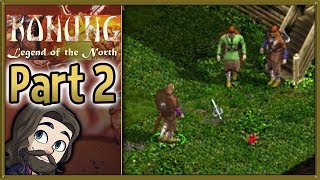 Konung Legend of the North Gameplay  Part 2  Lets Play Walkthrough [upl. by Yelak]