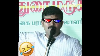 Saatai Duraimurugan thug life video part 3 [upl. by Florina]