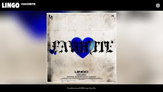 Lingo  Favorite Official Audio [upl. by Pauwles]