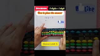 Division  3 digits ÷ 1 digit  How to place answer maths magic learning abacus  Division [upl. by Zacks]