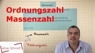 Ordnungszahl  Massenzahl  Isotop  Atomphysik  Lehrerschmidt [upl. by Toscano]