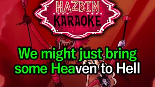 Heaven 2 Hell  Hazbin Hotel Karaoke [upl. by Ivar]