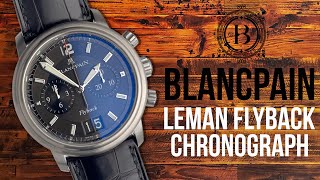 Blancpain Leman Flyback Chronograph Big Date 2885F11B30B53B [upl. by Fulcher]