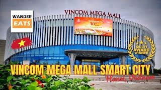 Walk Award Winning VINCOM MEGA MALL SMART CITY in Hanoi 🇻🇳 [upl. by Ahsilahs]