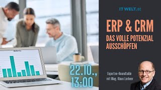 Roundtable ERP und CRM Mit KI NoCode und Cloud das volle Unternehmenspotenzial ausschöpfen [upl. by Notselrahc]