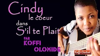 Kofficentral  Cindy  Le coeur sil te plaît Clip Officiel [upl. by Nodnelg]